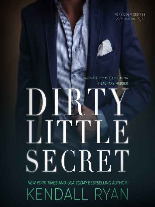 Title details for Dirty Little Secret by Kendall Ryan - Available